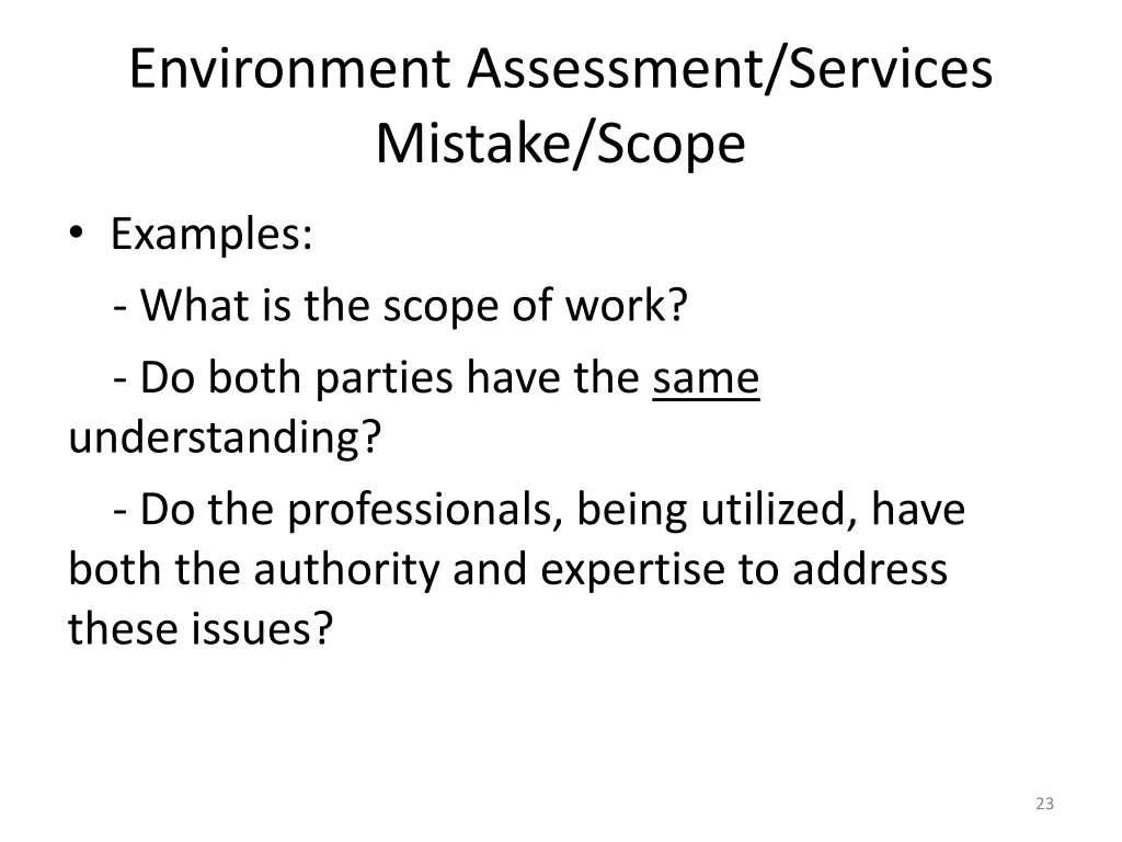 environment assessment services mistake scope