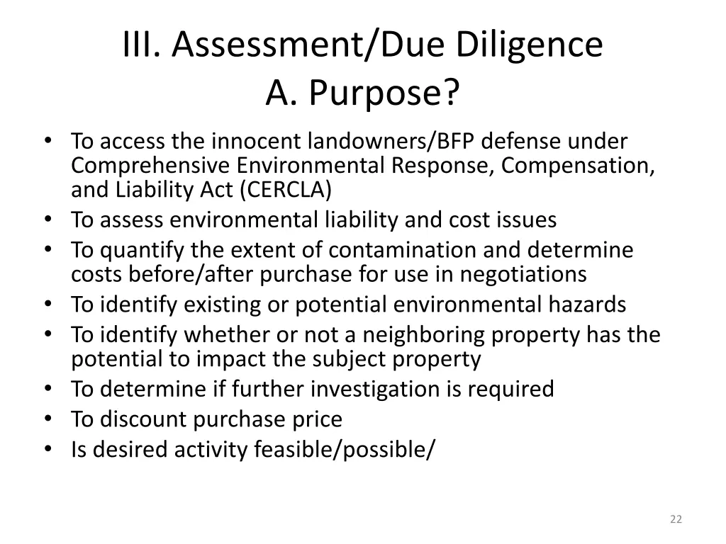 iii assessment due diligence a purpose to access