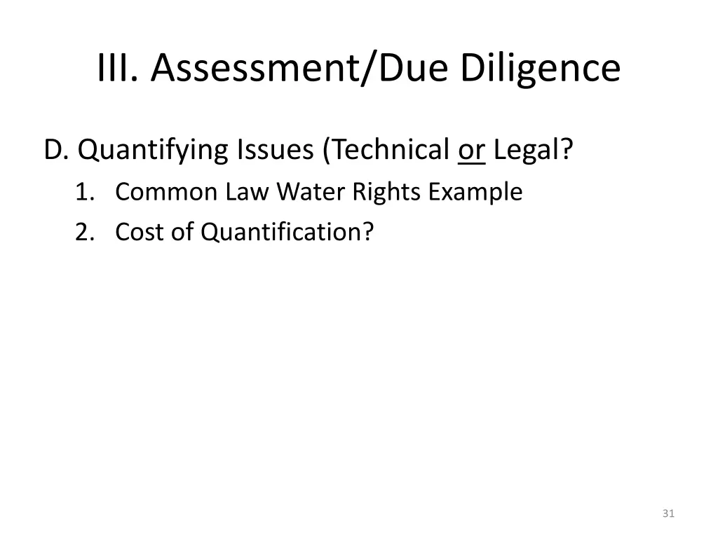 iii assessment due diligence