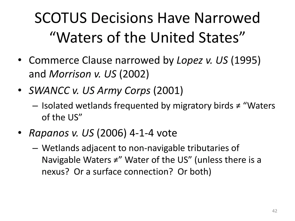 scotus decisions have narrowed waters