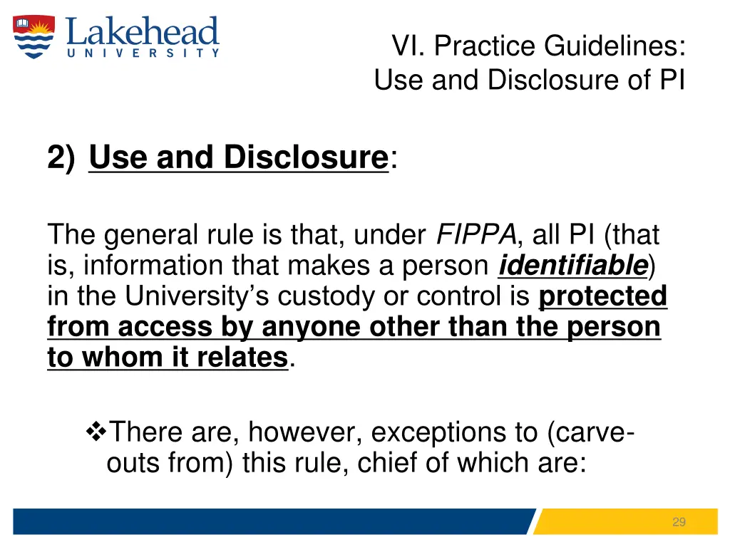 vi practice guidelines use and disclosure of pi