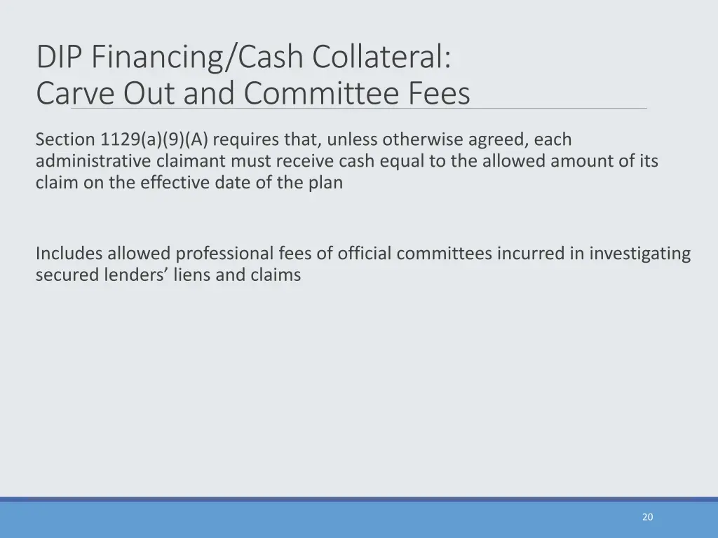 dip financing cash collateral carve