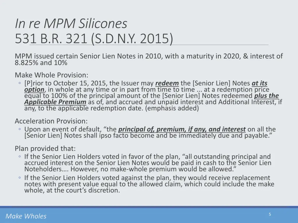 in re mpm silicones 531 b r 321 s d n y 2015