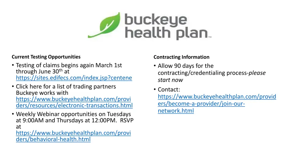 current testing opportunities testing of claims