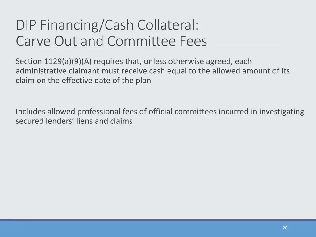 dip financing cash collateral carve