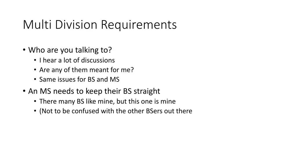 multi division requirements