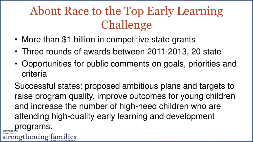 about race to the top early learning challenge