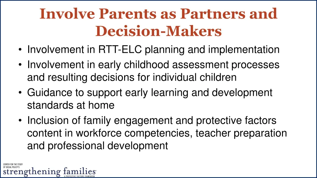 involve parents as partners and decision makers