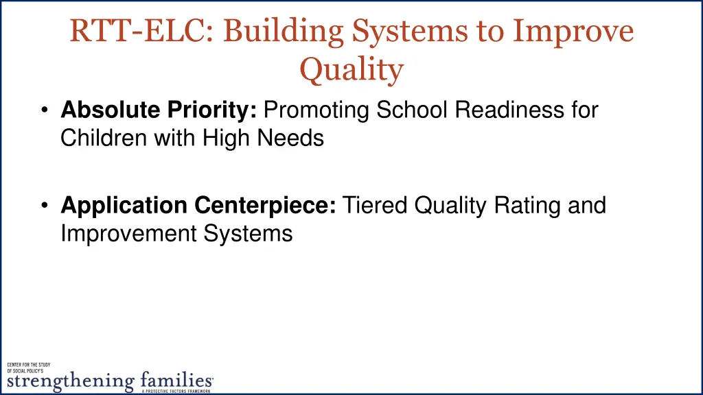 rtt elc building systems to improve quality