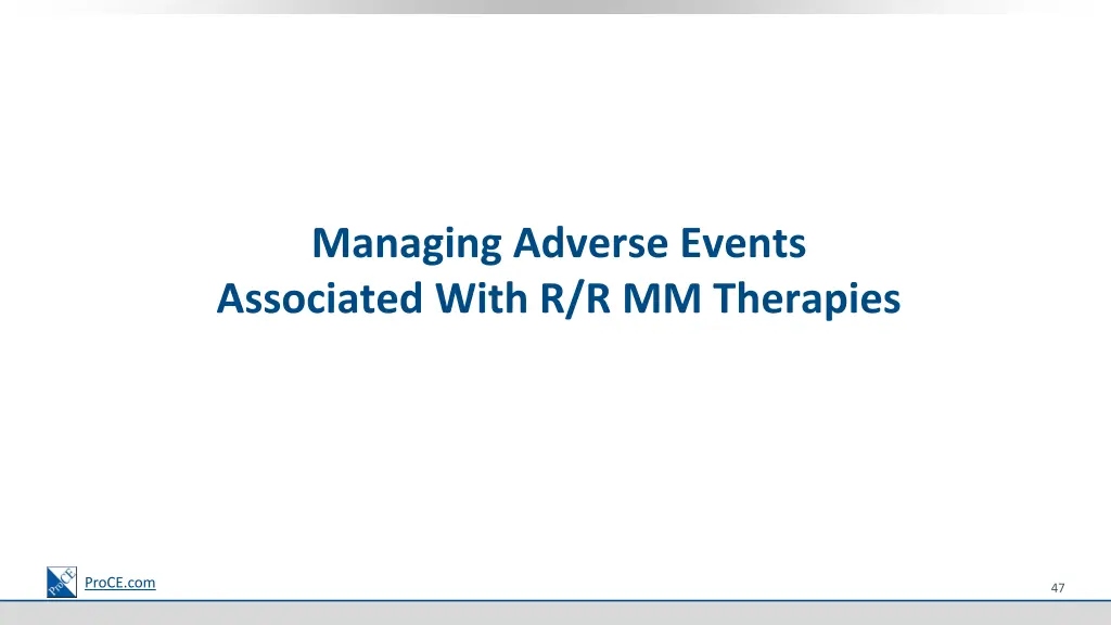 managing adverse events associated with