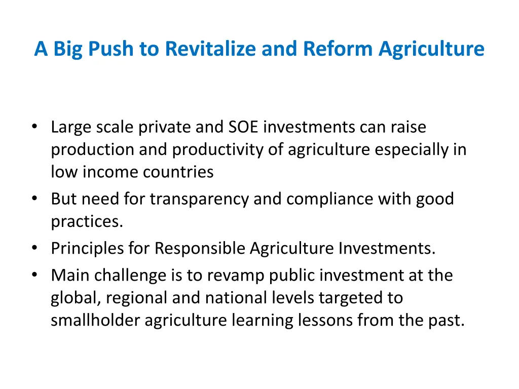 a big push to revitalize and reform agriculture 1