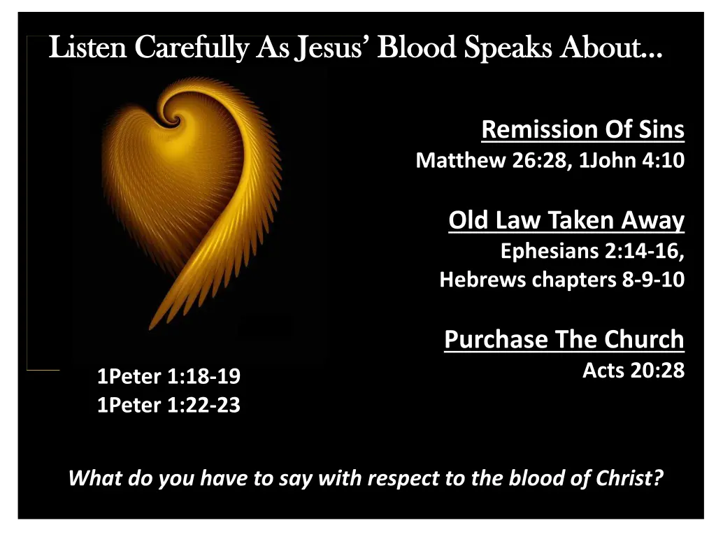 listen carefully as jesus blood speaks about