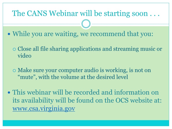 the cans webinar will be starting soon