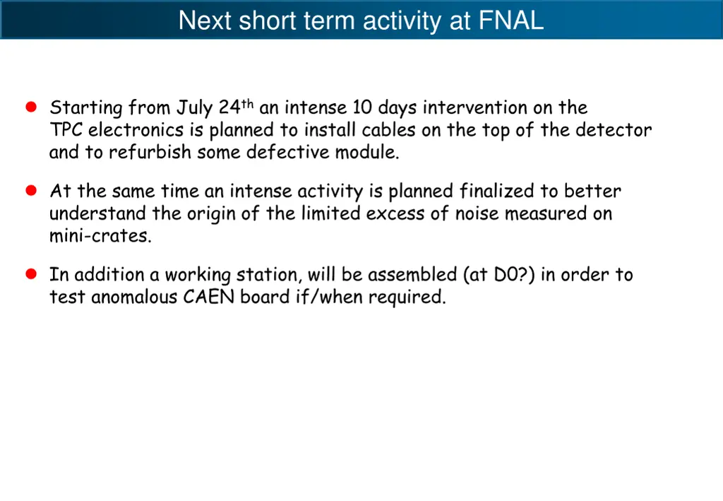 next short term activity at fnal