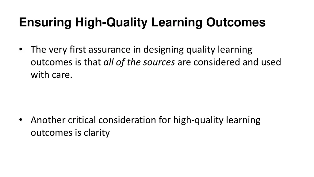 ensuring high quality learning outcomes