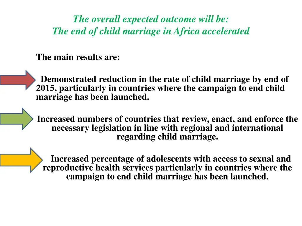 the overall expected outcome will