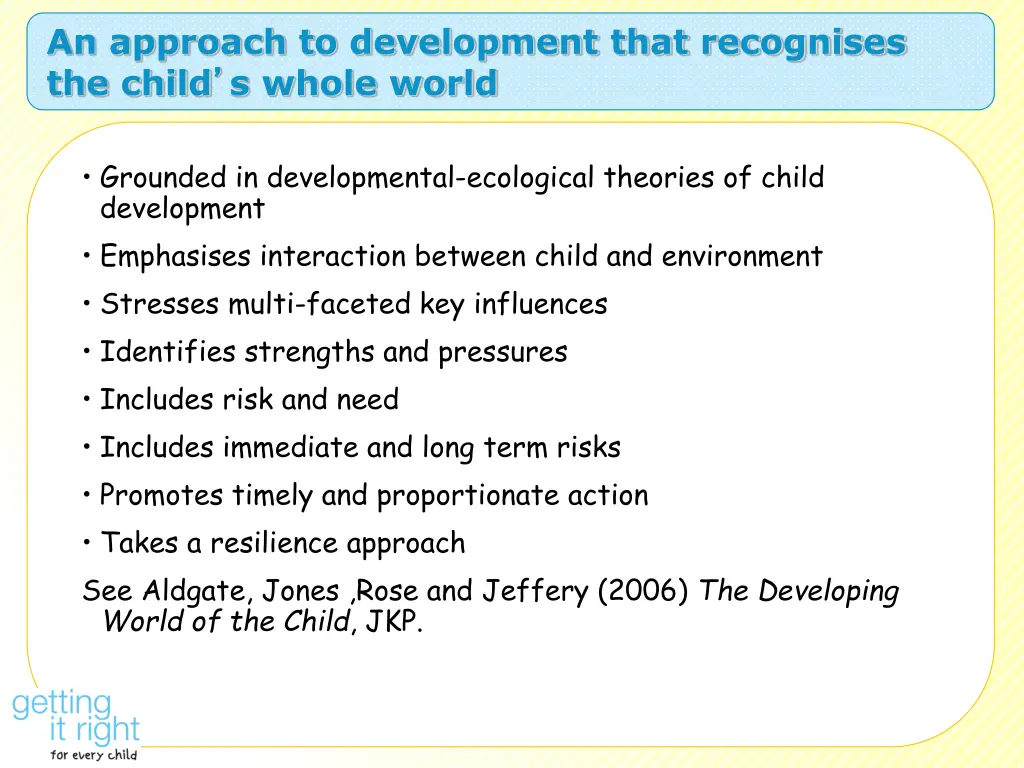 an approach to development that recognises