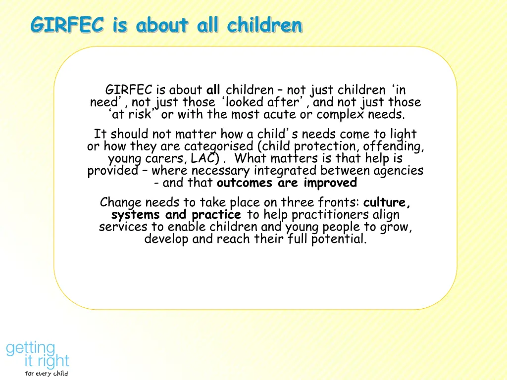 girfec is about all children