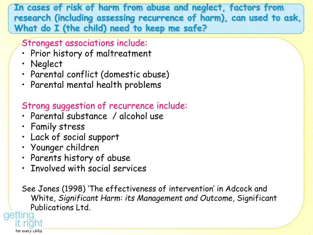 in cases of risk of harm from abuse and neglect