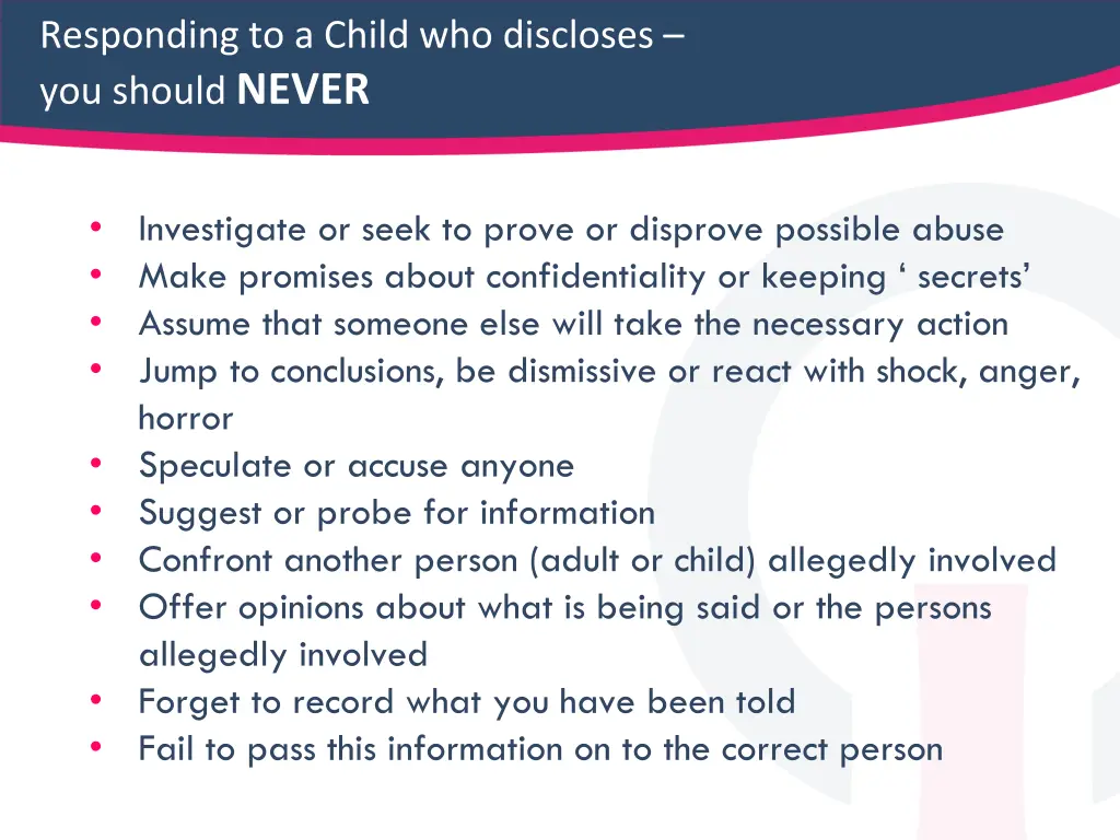 responding to a child who discloses you should