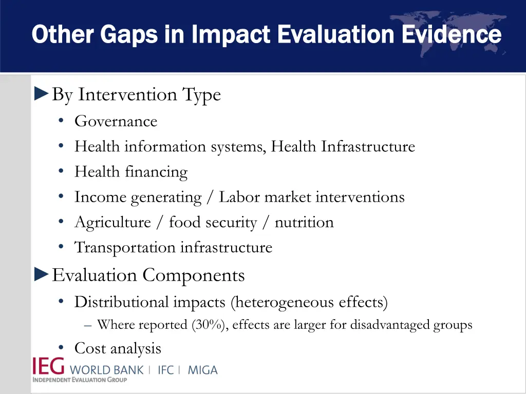 other gaps in impact evaluation evidence other