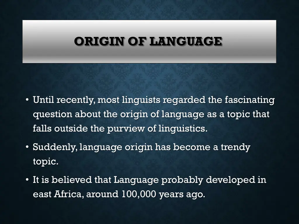 origin of language 1