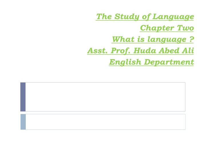 the study of language chapter two what