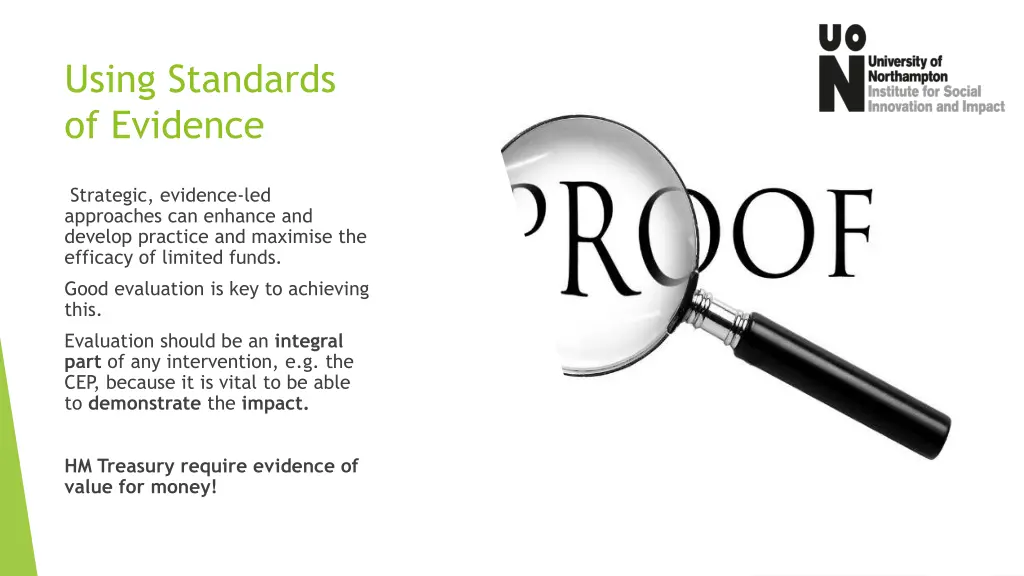 using standards of evidence