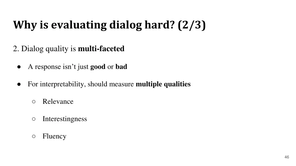 why is evaluating dialog hard 2 3