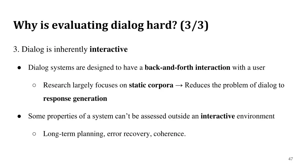 why is evaluating dialog hard 3 3