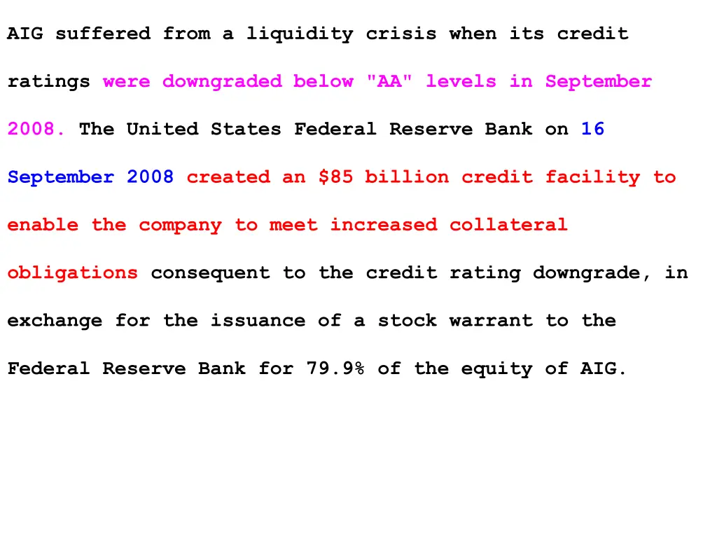 aig suffered from a liquidity crisis when