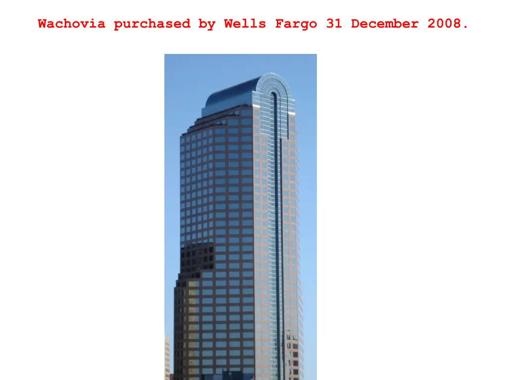 wachovia purchased by wells fargo 31 december 2008