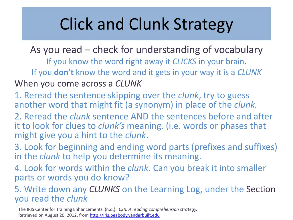 click and clunk strategy