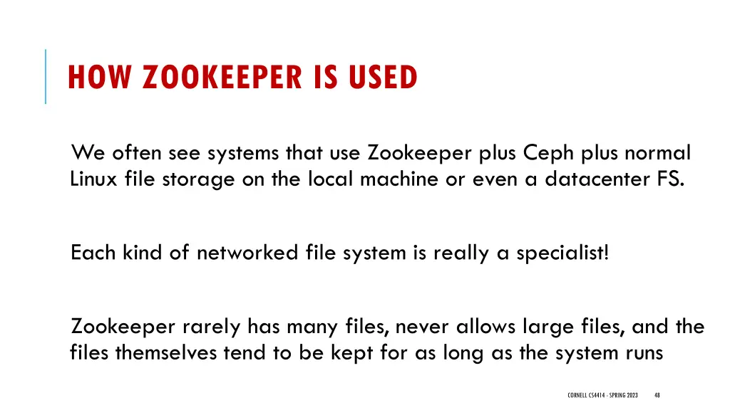 how zookeeper is used