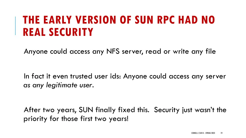 the early version of sun rpc had no real security