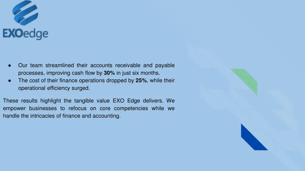 our team streamlined their accounts receivable