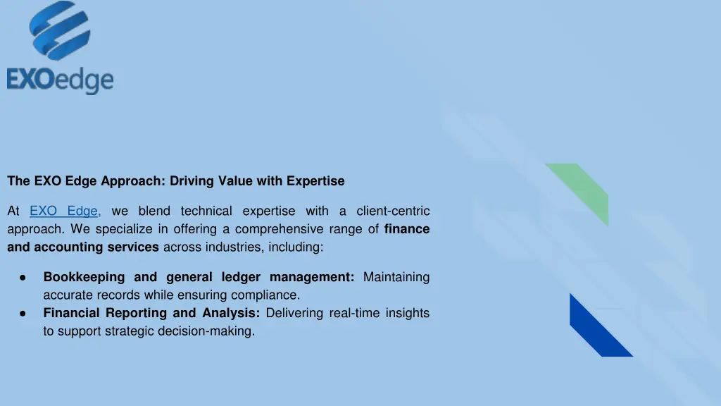 the exo edge approach driving value with expertise