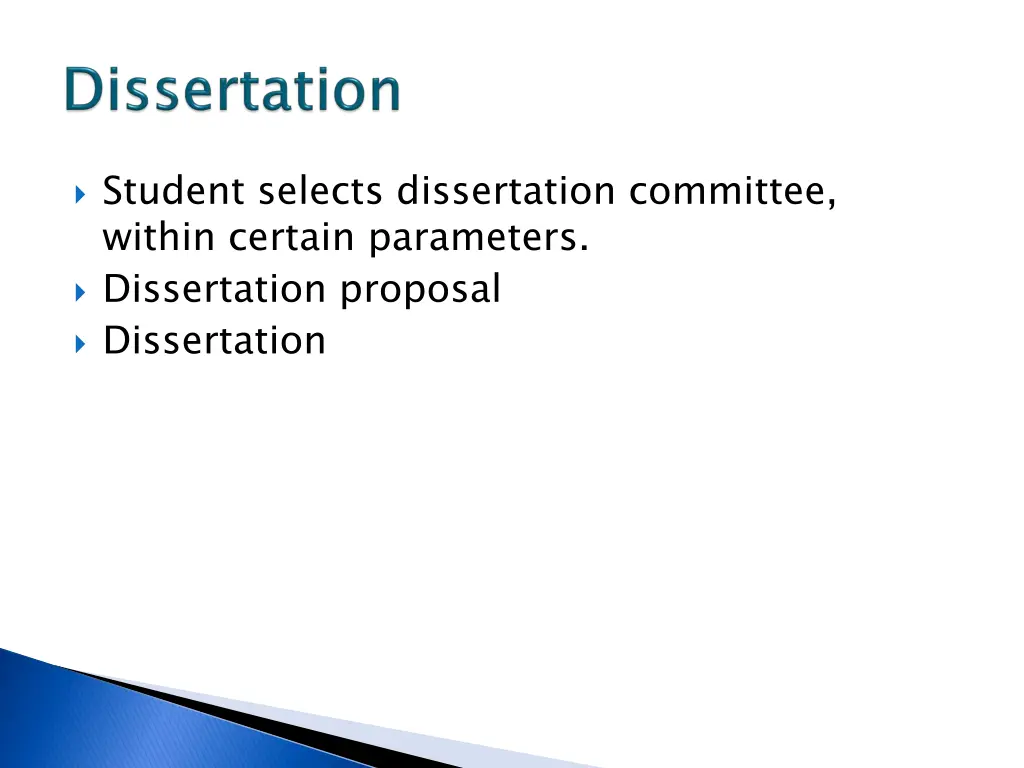 student selects dissertation committee within