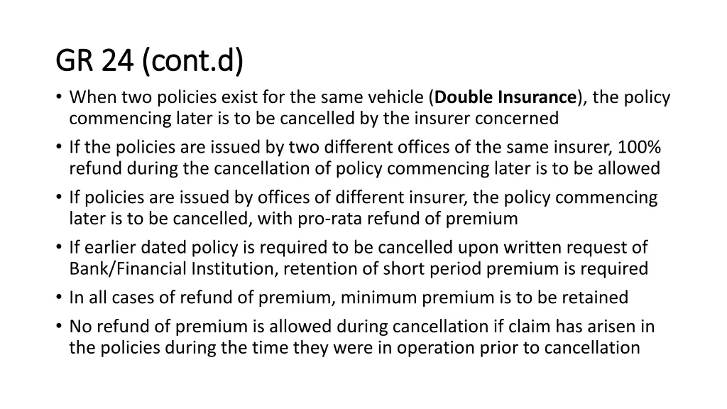 gr 24 cont d gr 24 cont d when two policies exist