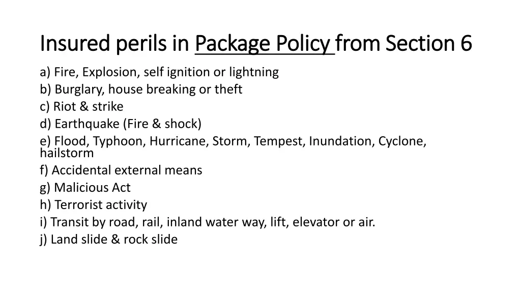 insured perils in insured perils in package policy