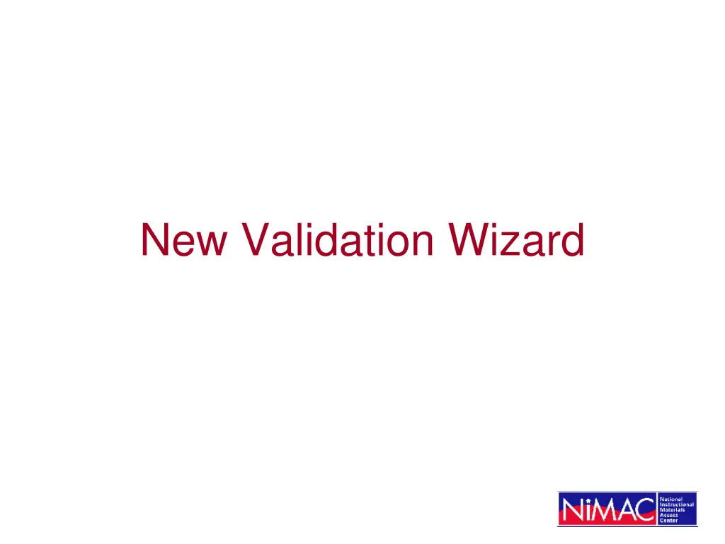 new validation wizard