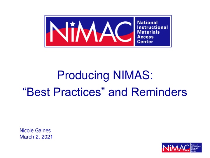 producing nimas best practices and reminders