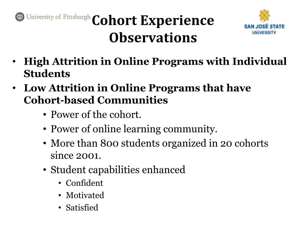 cohort experience observations