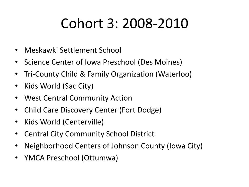 cohort 3 2008 2010