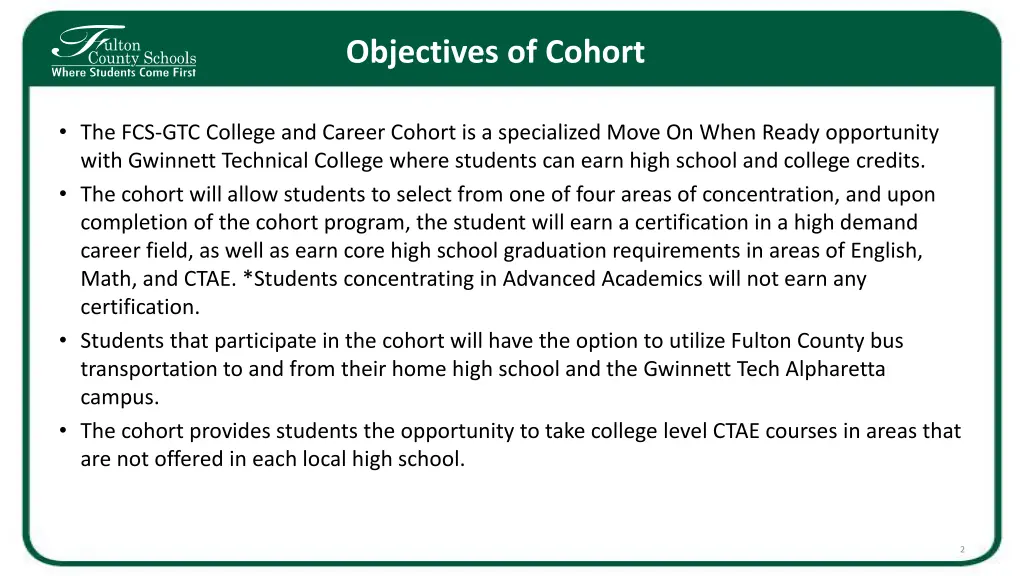 objectives of cohort