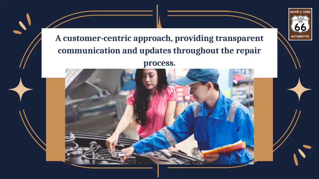 a customer centric approach providing transparent