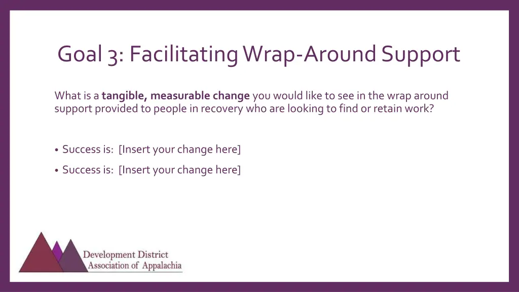 goal 3 facilitating wrap around support