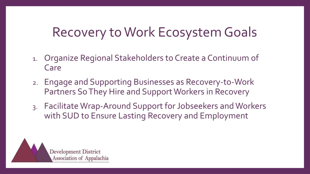 recovery to work ecosystem goals