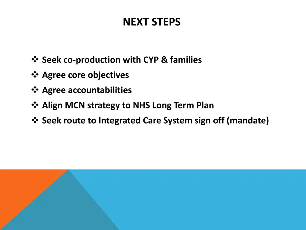 next steps