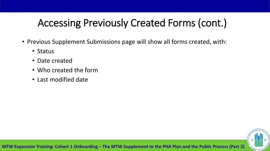 accessing previously created forms cont accessing